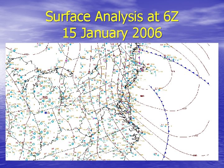 Surface Analysis at 6 Z 15 January 2006 