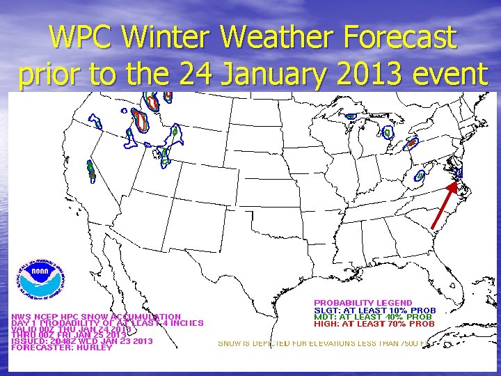 WPC Winter Weather Forecast prior to the 24 January 2013 event 