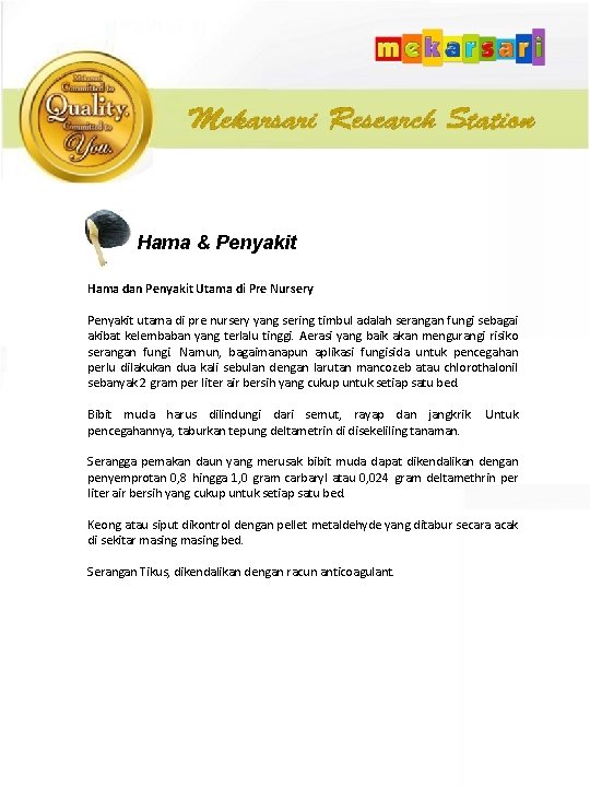 Hama & Penyakit Hama dan Penyakit Utama di Pre Nursery Penyakit utama di pre