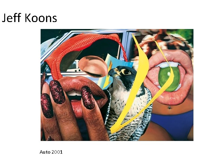 Jeff Koons Auto 2001 