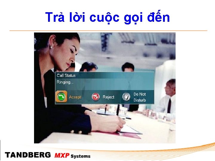 Trả lời cuộc gọi đến 