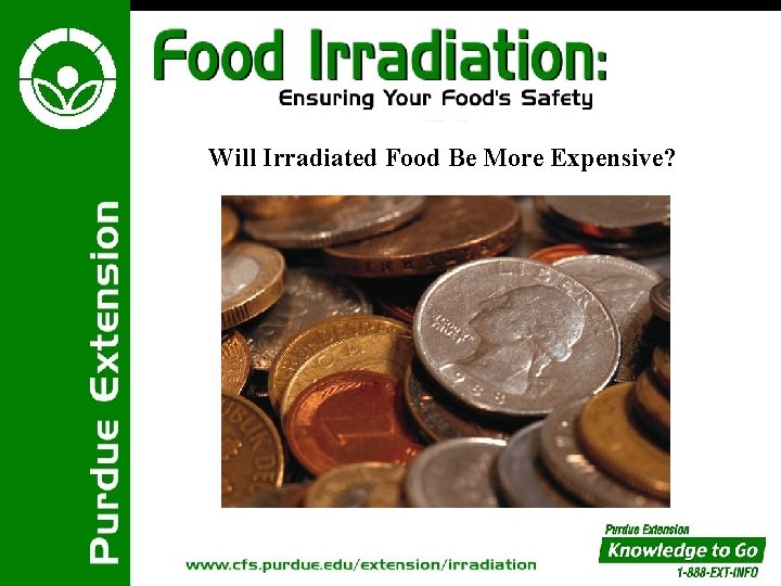 Will Irradiated Food Be More Expensive? 
