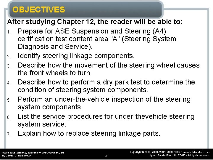 OBJECTIVES After studying Chapter 12, the reader will be able to: 1. Prepare for