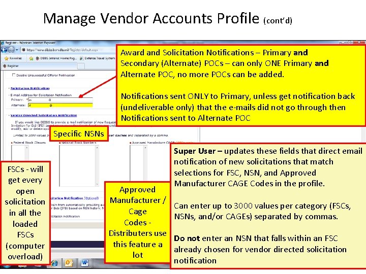 Manage Vendor Accounts Profile (cont’d) Award and Solicitation Notifications – Primary and Secondary (Alternate)