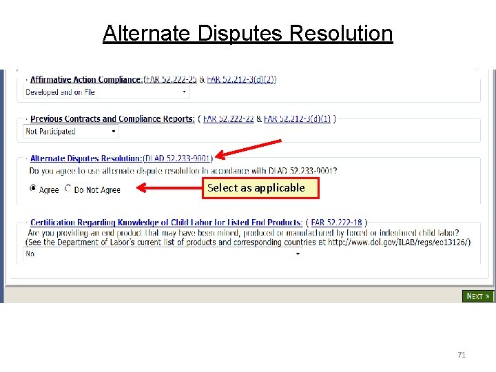 Alternate Disputes Resolution Select as applicable 71 