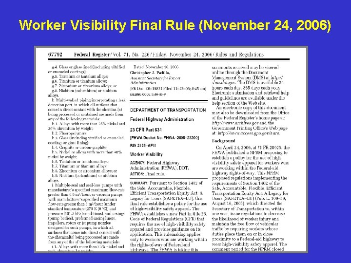 Worker Visibility Final Rule (November 24, 2006) 