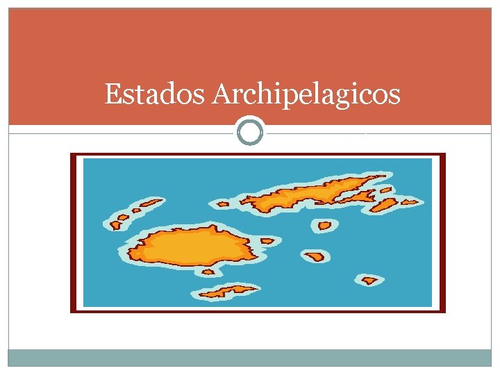 Estados Archipelagicos 