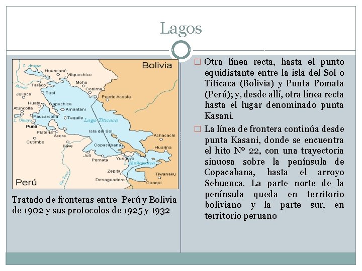 Lagos � Otra línea recta, hasta el punto Tratado de fronteras entre Perú y