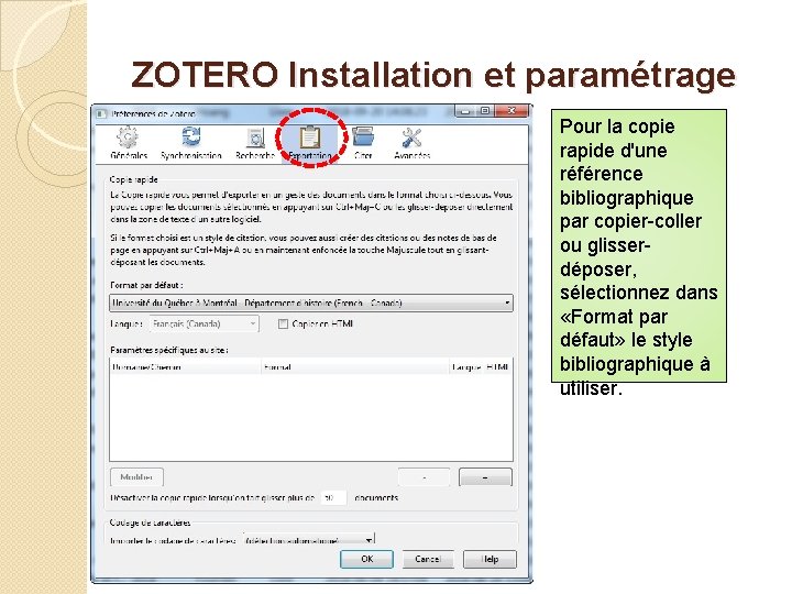 ZOTERO Installation et paramétrage Pour la copie rapide d'une référence bibliographique par copier-coller ou