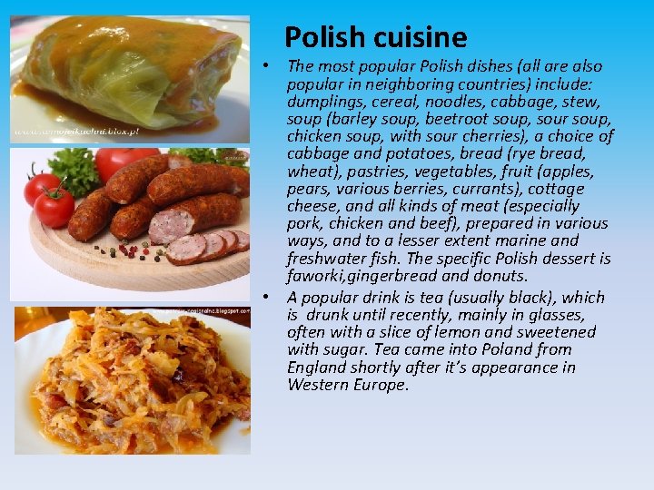 Polish cuisine • The most popular Polish dishes (all are also popular in neighboring