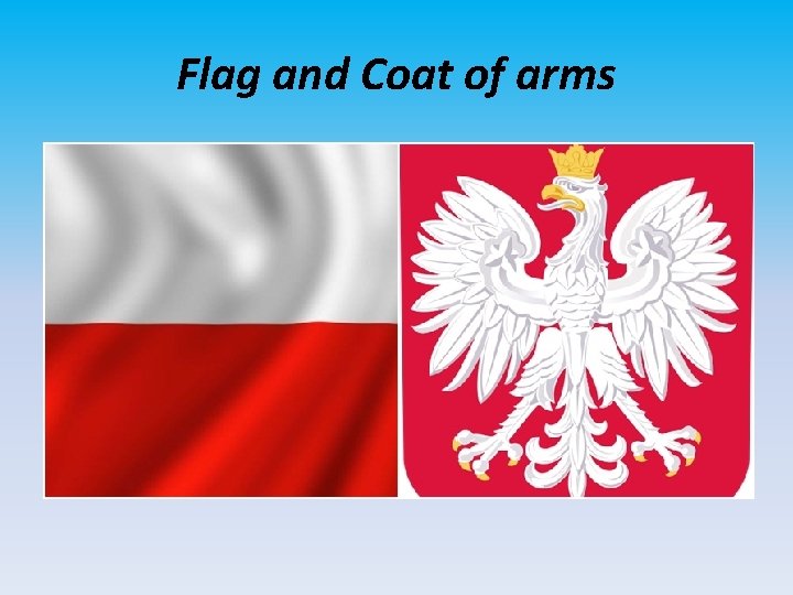 Flag and Coat of arms 