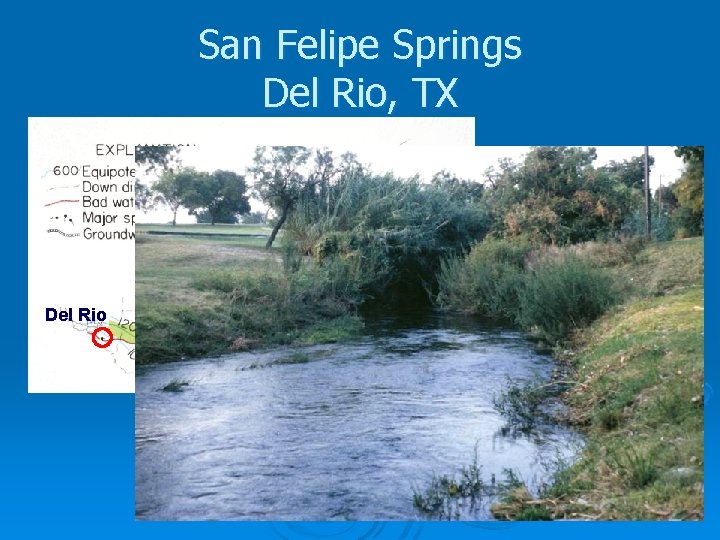 San Felipe Springs Del Rio, TX Del Rio 