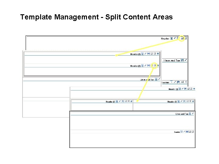 Template Management - Split Content Areas 