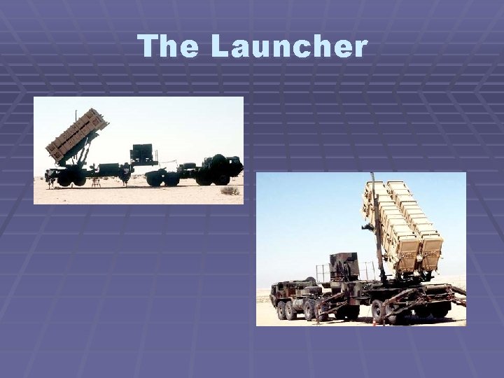 The Launcher 