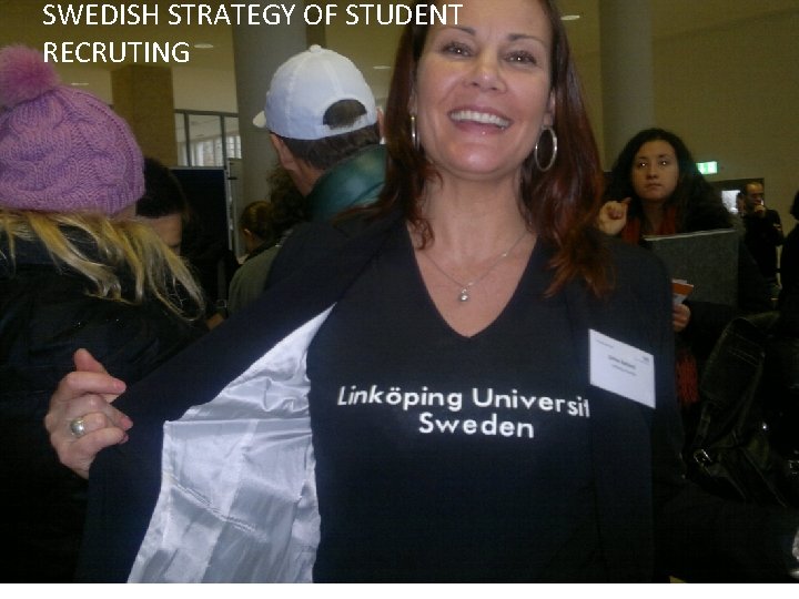 SWEDISH STRATEGY OF STUDENT RECRUTING 
