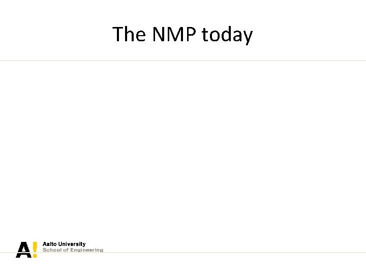 The NMP today – a Nordic higher-education programme for students from all over the