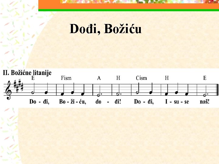 Dođi, Božiću 