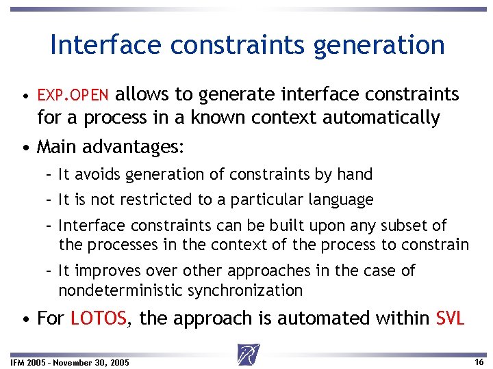 Interface constraints generation • EXP. OPEN allows to generate interface constraints for a process