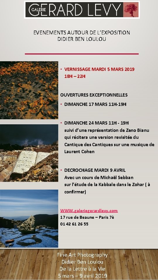 EVENEMENTS AUTOUR DE L’EXPOSITION DIDIER BEN LOULOU • VERNISSAGE MARDI 5 MARS 2019 18