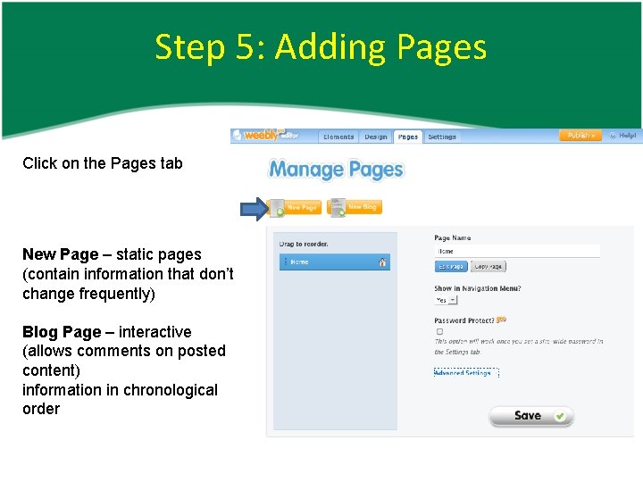 Step 5: Adding Pages Click on the Pages tab New Page – static pages