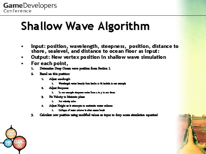 Shallow Wave Algorithm • • • Input: position, wavelength, steepness, position, distance to shore, Shallow Wave Algorithm • • • Input: position, wavelength, steepness, position, distance to shore,
