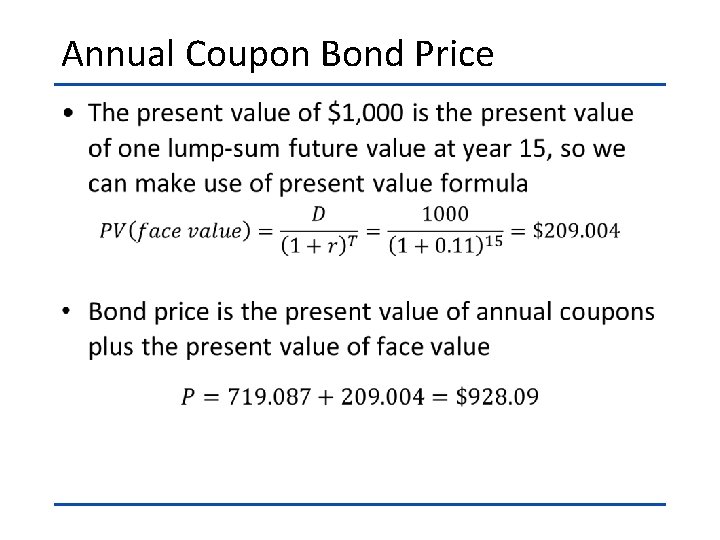 Annual Coupon Bond Price • 