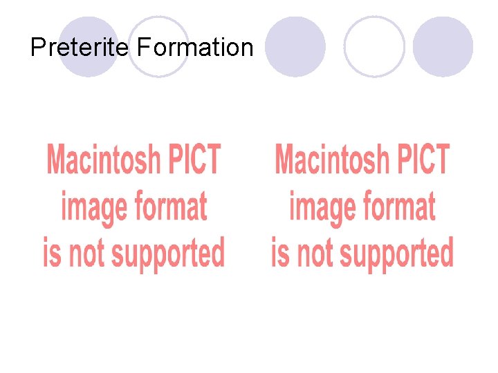 Preterite Formation 