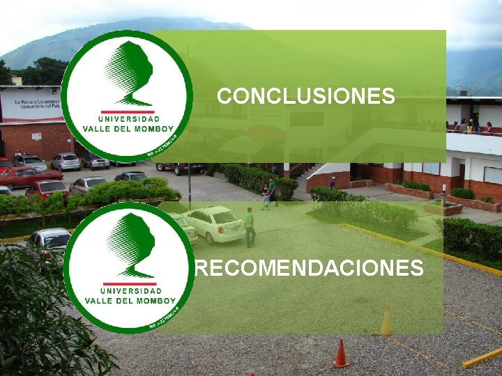 CONCLUSIONES RECOMENDACIONES 