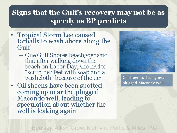 Signs that the Gulf’s recovery may not be as speedy as BP predicts •