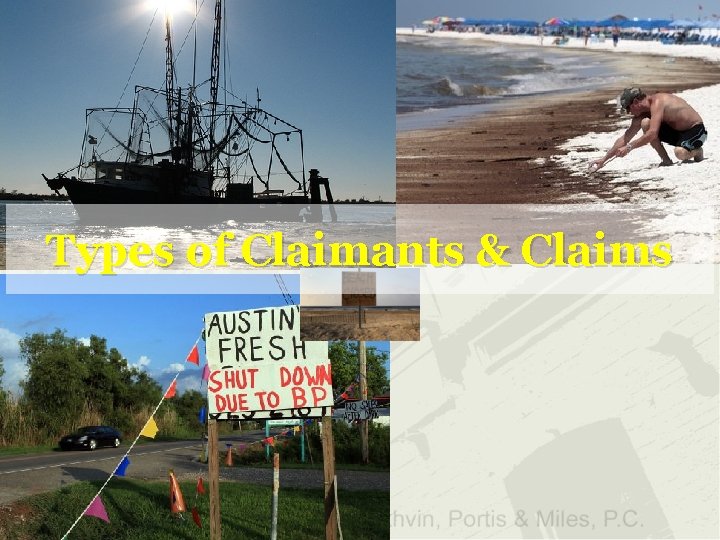 Types of Claimants & Claims 