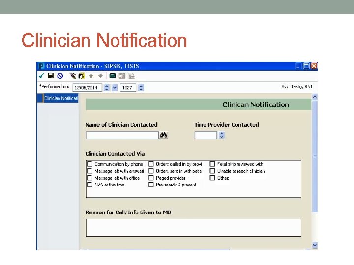 Clinician Notification 