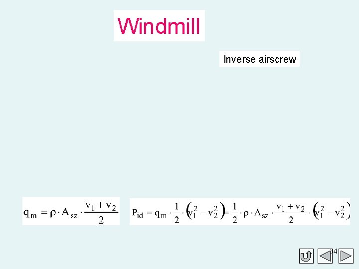 Windmill Inverse airscrew 34 