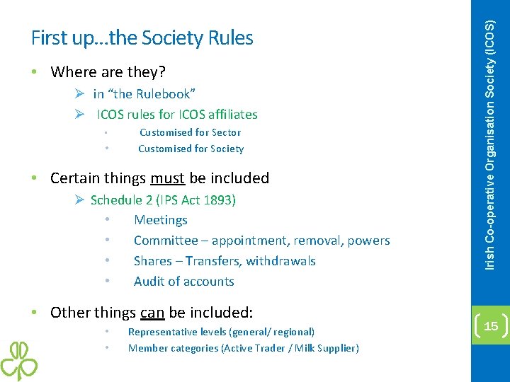  • Where are they? Ø in “the Rulebook” Ø ICOS rules for ICOS