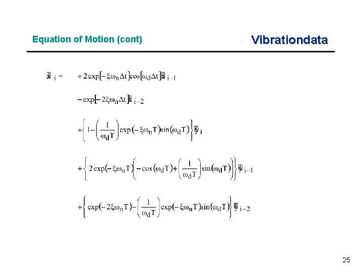 Equation of Motion (cont) Vibrationdata 25 