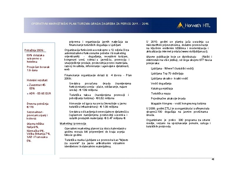 OPERATIVNI MARKETINŠKI PLAN TURIZMA GRADA ZAGREBA ZA PERIOD 2011. - 2016. priprema i organizacija