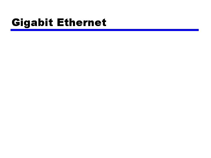 Gigabit Ethernet 