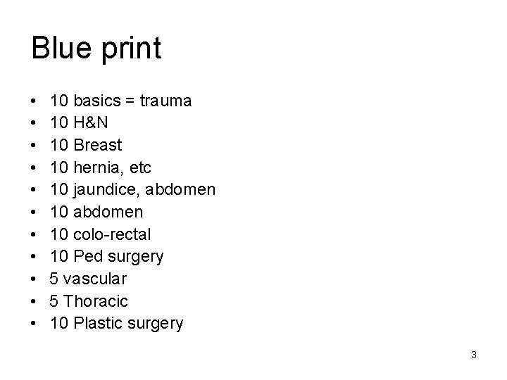 Blue print • • • 10 basics = trauma 10 H&N 10 Breast 10