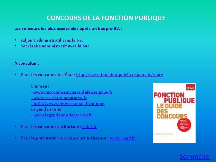 CONCOURS DE LA FONCTION PUBLIQUE Les concours les plus accessibles après un bac pro