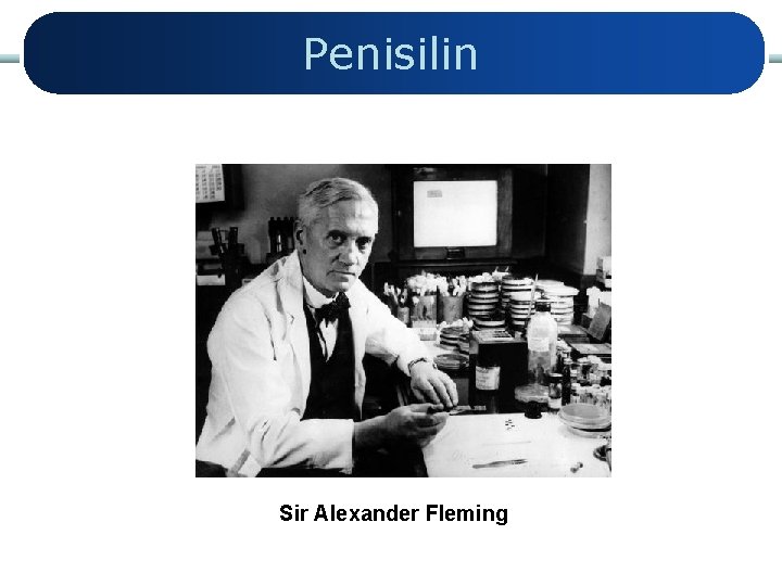 Penisilin Sir Alexander Fleming 
