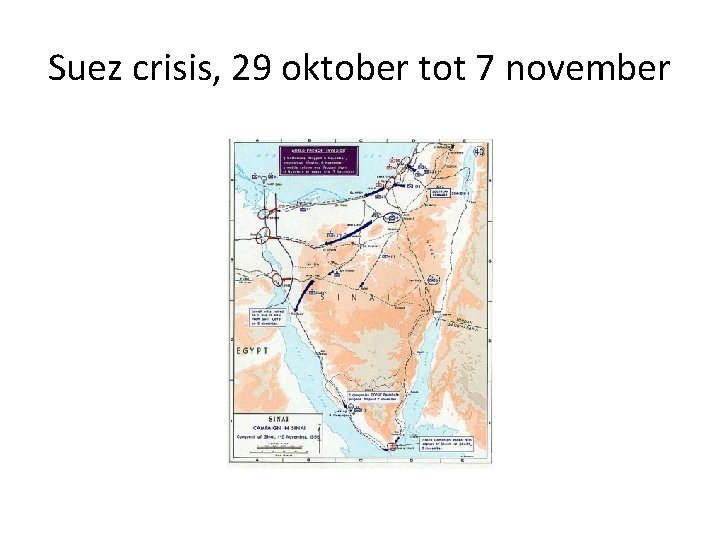 Suez crisis, 29 oktober tot 7 november 