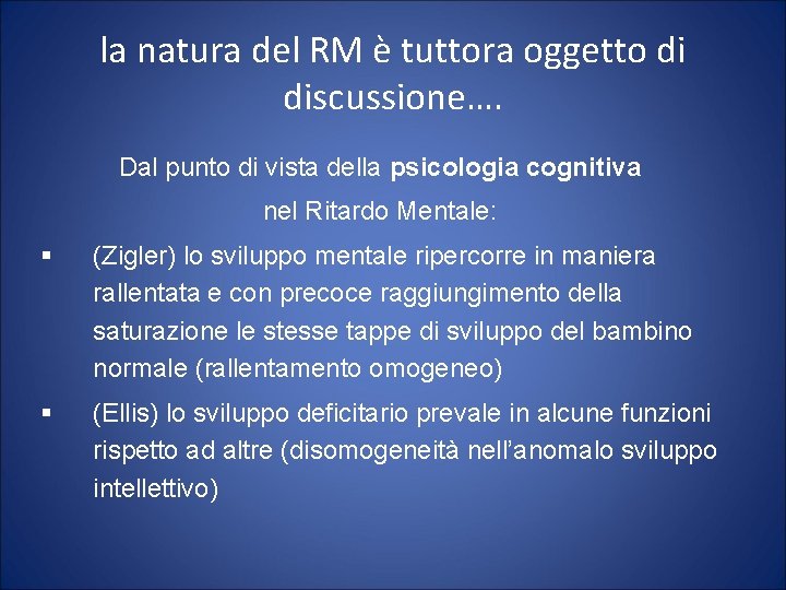 la natura del RM è tuttora oggetto di discussione…. Dal punto di vista della