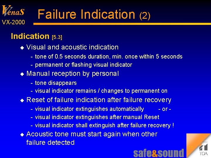 V Venas Failure Indication (2) VX 2000 Indication [5. 3] u Visual and acoustic