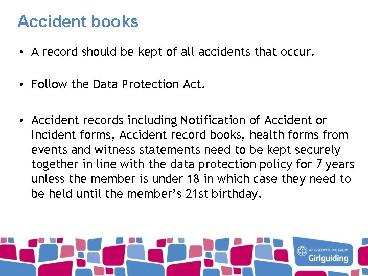 Accident books • A record should be kept of all accidents that occur. •