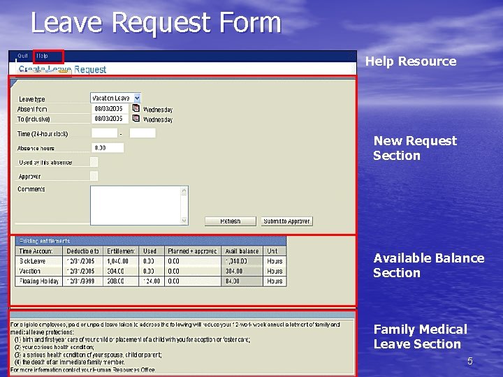 Leave Request Form Help Resource New Request Section Available Balance Section Family Medical Leave