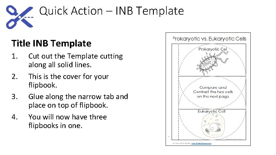 Quick Action – INB Template Title INB Template 1. 2. 3. 4. Cut out