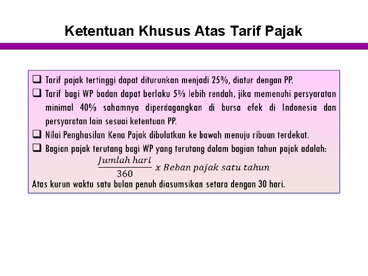 Ketentuan Khusus Atas Tarif Pajak 