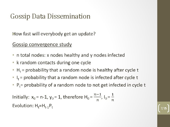 Gossip Data Dissemination • 7/35 