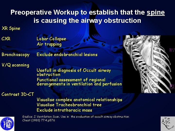 Preoperative Workup to establish that the spine is causing the airway obstruction XR Spine