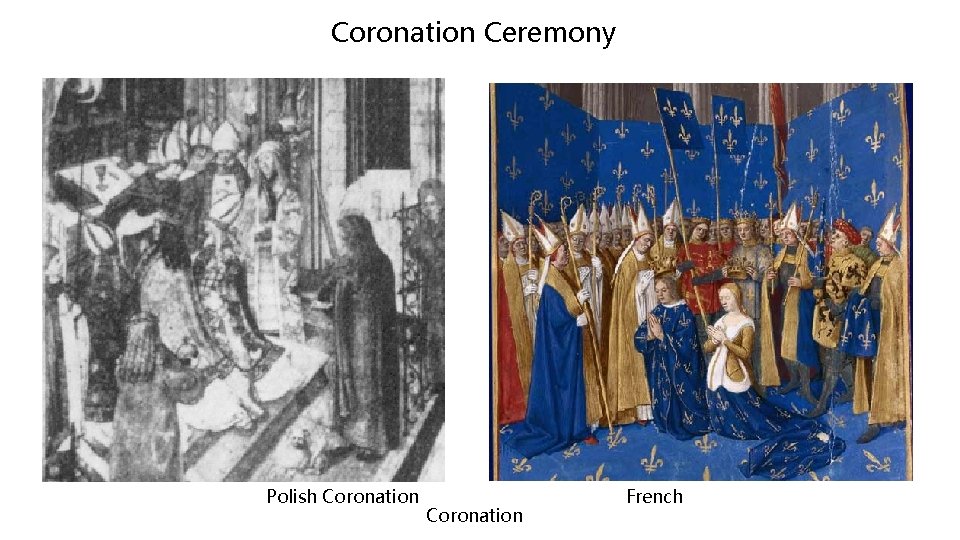 Coronation Ceremony Polish Coronation French 