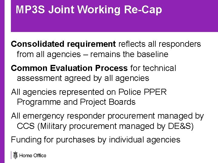 MP 3 S Joint Working Re-Cap Consolidated requirement reflects all responders from all agencies